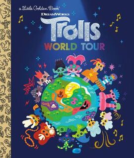 Little Golden Book: Trolls World Tour