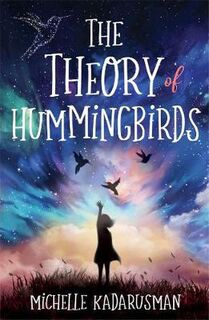 The Theory of Hummingbirds
