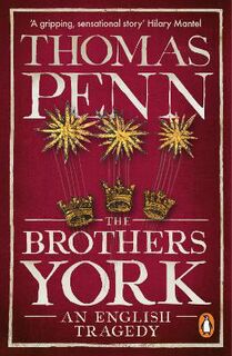 Brothers York: An English Tragedy