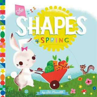 Shapes of Spring, The (Board Book)