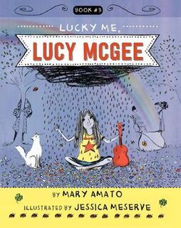 Lucy McGee #03: Lucky Me, Lucy McGee