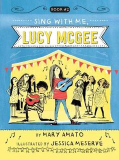 Lucy McGee #02: Sing With Me, Lucy McGee
