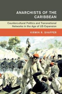 Global and International History #: Anarchists of the Caribbean