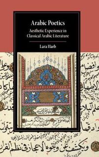 Cambridge Studies in Islamic Civilization #: Arabic Poetics