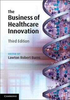 Business of Healthcare Innovation, The