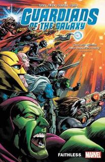 Guardians Of The Galaxy By Donny Cates Vol. 2: Faithless (Graphic Novel)