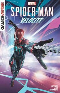 Marvel's Spider-man: Velocity (Graphic Novel)