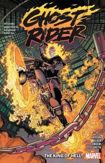Ghost Rider Vol. 1: King Of Hell (Graphic Novel)