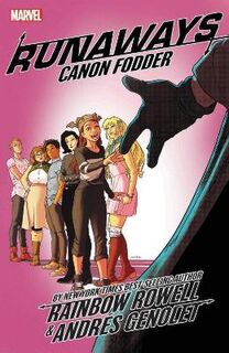 Runaways By Rainbow Rowell Vol. 5: Cannon Fodder (Graphic Novel)