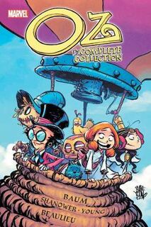 Oz: The Complete Collection - Ozma/dorothy & The Wizard (Graphic Novel)