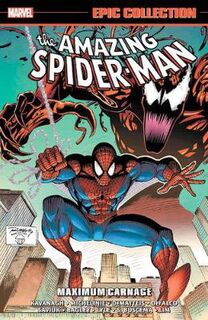 Amazing Spider-man Epic Collection: Maximum Carnage (Graphic Novel)