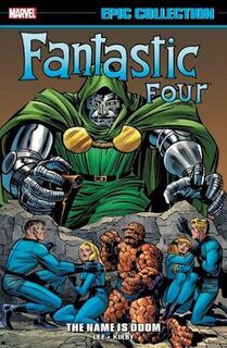 Fantastic Four Epic Collection: By Ben Betrayed (Graphic Novel)
