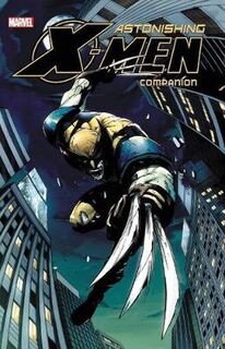 Astonishing X-men Companion (Graphic Novel)