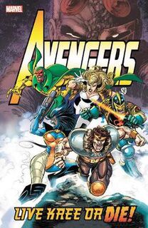Avengers: Live Kree Or Die (Graphic Novel)