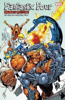Fantastic Four: Heroes Return - The Complete Collection Vol. 2 (Graphic Novel)