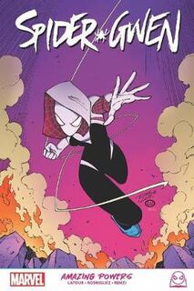 Spider-gwen: Amazing Powers (Graphic Novel)