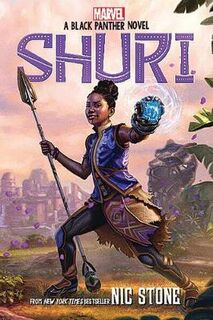 Shuri: A Black Panther Novel #01: Shuri