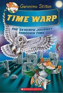Geronimo Stilton Special Edition: Journey Through Time #07: Time Warp
