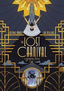 Lost Carnival: A Grayson Tale (Graphic Novel)