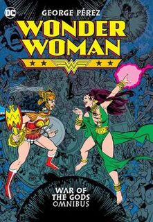 Wonder Woman: War of Gods Omnibus (Graphic Novel)