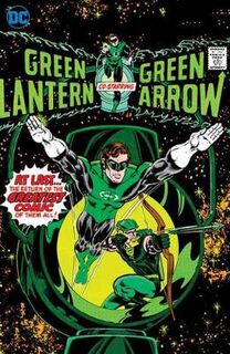 Green Lantern/Green Arrow Volume 01 (Graphic Novel)