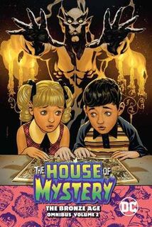 House of Mystery: The Bronze Age Omnibus Volume 02 (Graphic Novel)