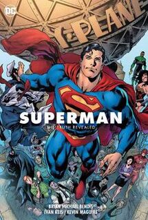 Superman Volume 03: The Unity Saga: The President of Earth (Graphic Novel)