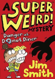 Super Weird! Mystery #01: Danger at Donut Diner