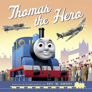 Thomas and Friends: Thomas the Hero