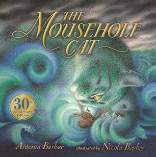 The Mousehole Cat (30th Anniversary Edition)