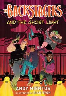 Backstagers #01: Backstagers and the Ghost Light, The