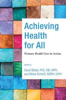 Achieving Health for All: Primary Health Care in Action
