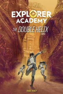 Explorer Academy #03: Double Helix, The