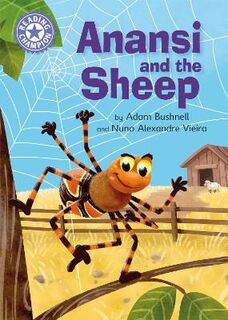 Reading Champion: Independent Reading Purple 8: Anansi and the Sheep