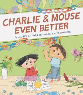 Charlie and Mouse Even Better