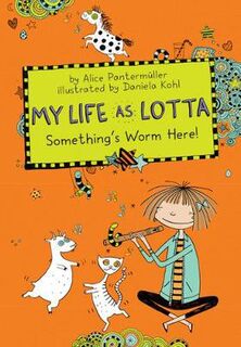 My Life as Lotta #03: Something's Worm Here