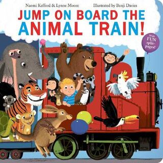 Jump On Board the Animal Train (Board Book)