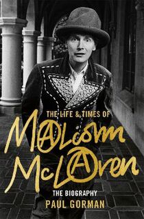 Life and Times of Malcolm McLaren, The