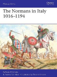 The Normans in Italy 1016-1194
