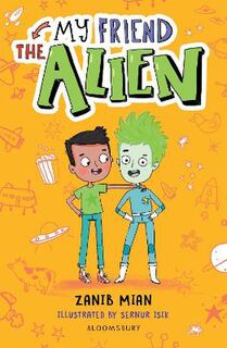 Bloomsbury Reader: My Friend the Alien