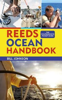 Reeds Ocean Handbook: The Comprehensive Pocket Guide