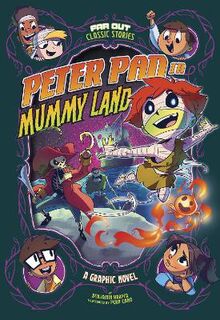 Peter Pan in Mummy Land (Graphic Novel)