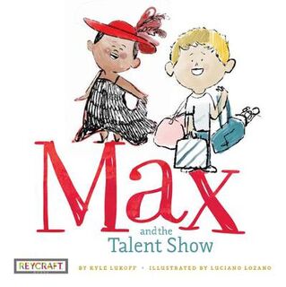 Max and Friends #02: Max and the Talent Show