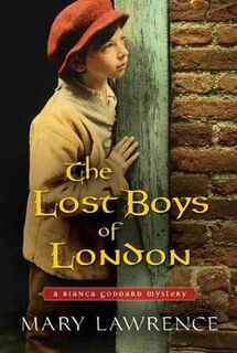 Bianca Goddard Mystery #05: Lost Boys of London