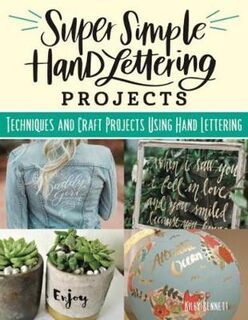 Super Simple Hand Lettering Projects