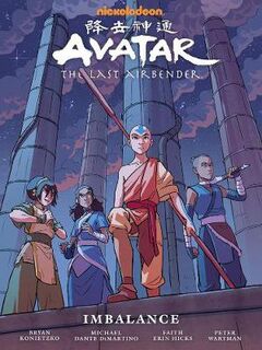 Avatar: The Last Airbender Imbalance (Graphic Novel)