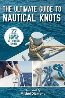 Nautical Knots Essential Guide