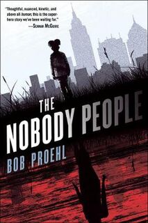 Resonant Duology #01: The Nobody People