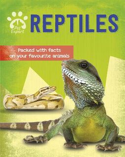 Pet Expert: Reptiles