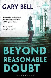 Elliot Rook, QC #01: Beyond Reasonable Doubt